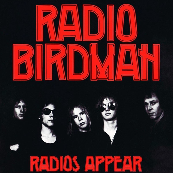 Radio Birdman: Radios Appear (1977)